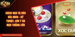 Cách Đọc Vị Xóc Đĩa IWIN - Kỹ Thuật, Lưu Ý Và Mẹo Thắng Lớn
